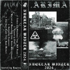 NUCLEAR WINTER 2024 (HOSTED BY RAPIRA)