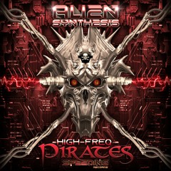 Aliensynthesis - High Freq Pirates - EP