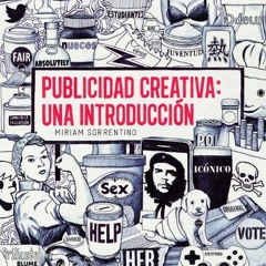 Get PDF Publicidad creativa: una introducción (Spanish Edition) by  Miriam Sorrentino,Pere Fradera