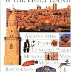 READ [EBOOK EPUB KINDLE PDF] Jerusalem & the Holy Land (Dorling Kindersley Travel Guides) by Kate Po