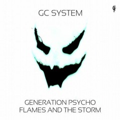 GC System - Generation Psycho (Original Mix)