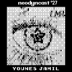 neodyncast °27 - Younes Jamil