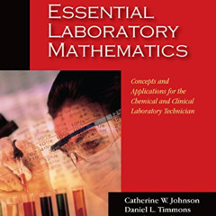 [Free] EBOOK 📝 Essential Laboratory Mathematics: Concepts and Applications for the C