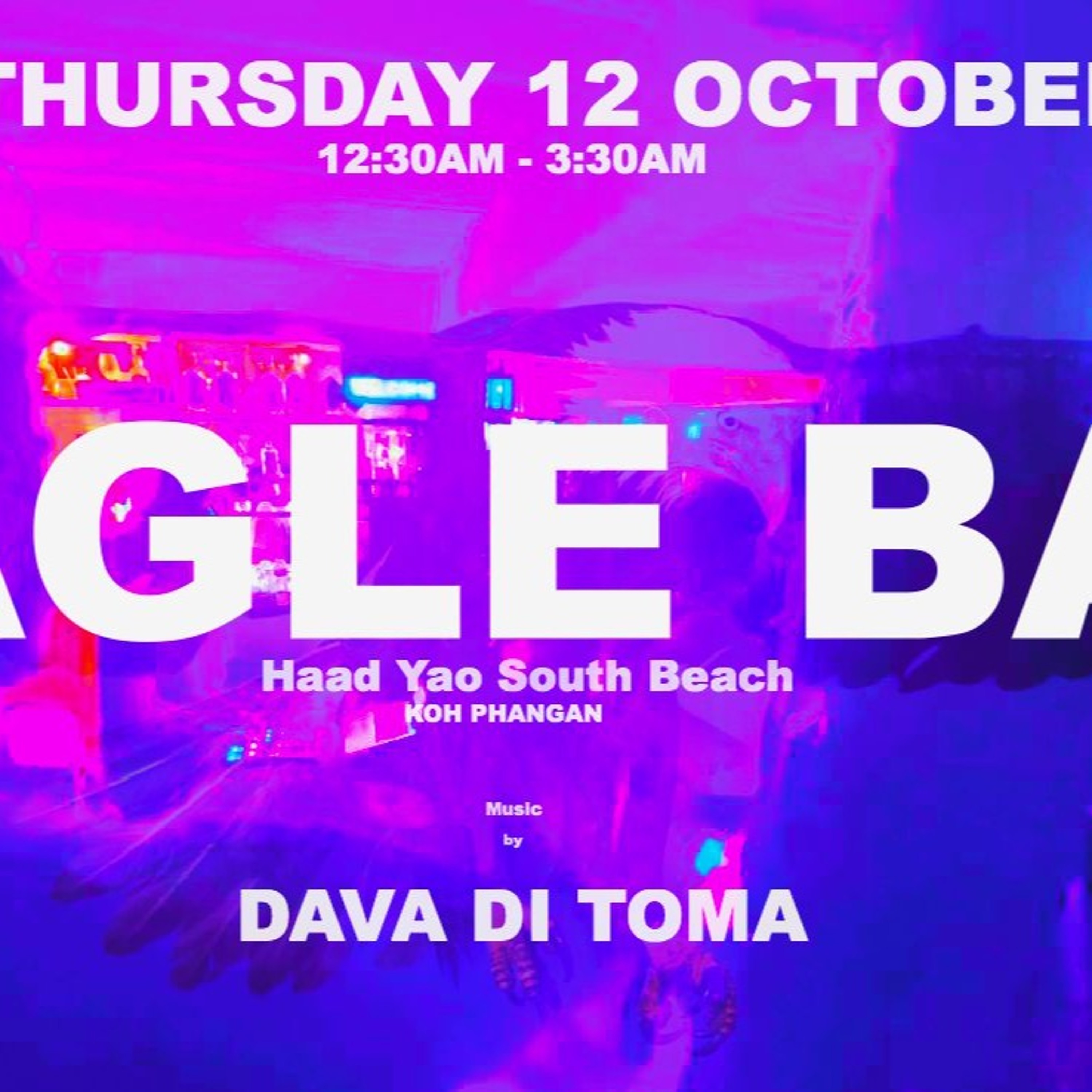 Dava Di Toma @ Eagle Bar Koh Phangan 12.10.23 episode artwork