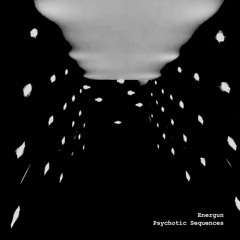 Psychotic Sequence 003 (Original Mix)