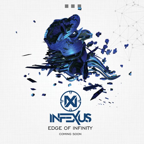 InfeXus - Edge Of Infinity