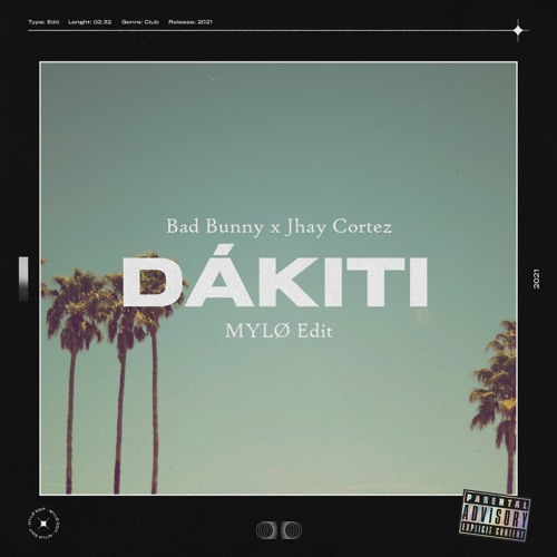Stream Bad Bunny x Jhay Cortez Dákiti (MYLØ Edit) by MYLØ Listen