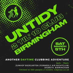 Live at Untidy, Zumhof, Birmingham 05.03.22