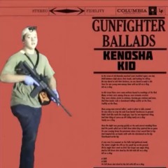 Gunfighter Ballads, Kenosha Kid: AR on a Sling