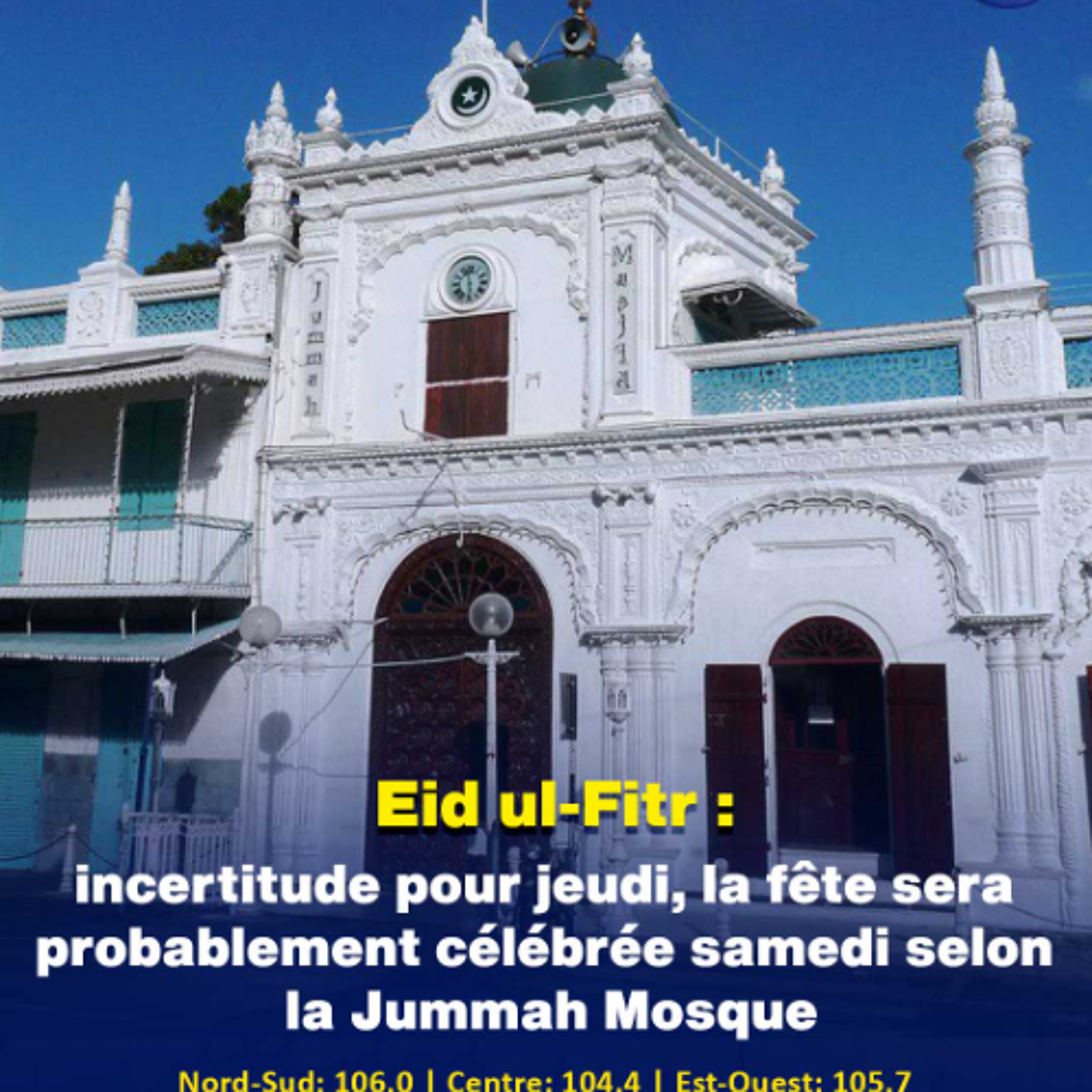 Eid ul-Fitr : incertitude pour jeudi, la fête sera probablement célébrée samedi selon la Jummah Mosque episode artwork