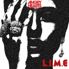 L.I.M.E - Angry Hearts Deluxe