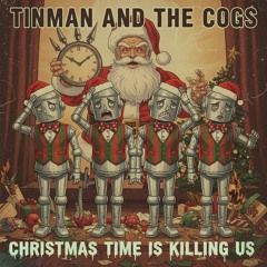 Christmas Time Is Killing Us.