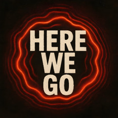 HereWeGo