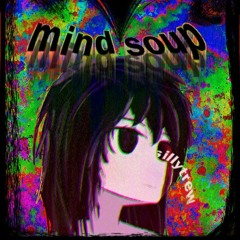 mind soup