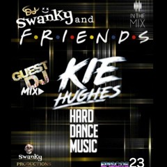 SWANKY&FRIENDZ EP23 with KIE HUGHES