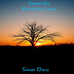 Semesta Berkata Lain