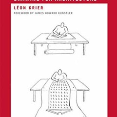 [ACCESS] EPUB 💖 Drawing for Architecture (Writing Architecture) by  Leon Krier &  Ja