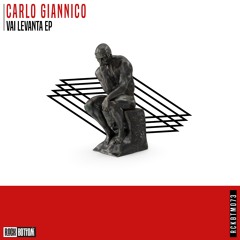 Carlo Giannico - Vai Levanta (Extended Mix)
