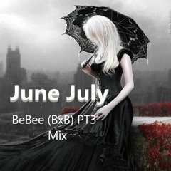 June July