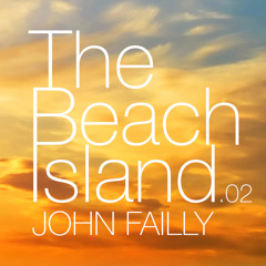 John Failly - The Beach Island (Vol.02)