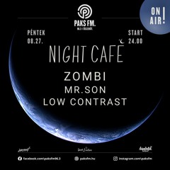 Low Contrast Live At Night Café @ PaksFM 2021.08.27