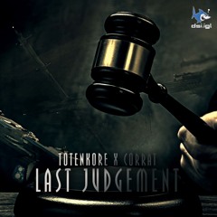 Corrat & TotenKore - Last Judgement [188BPM]