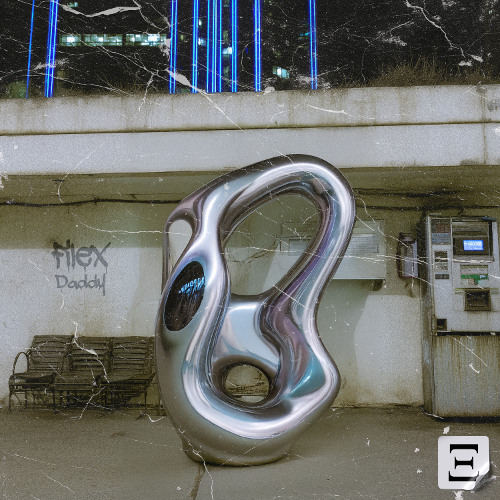 Filex - Daddy