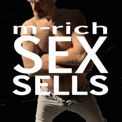 SEX SELLS - m-rich