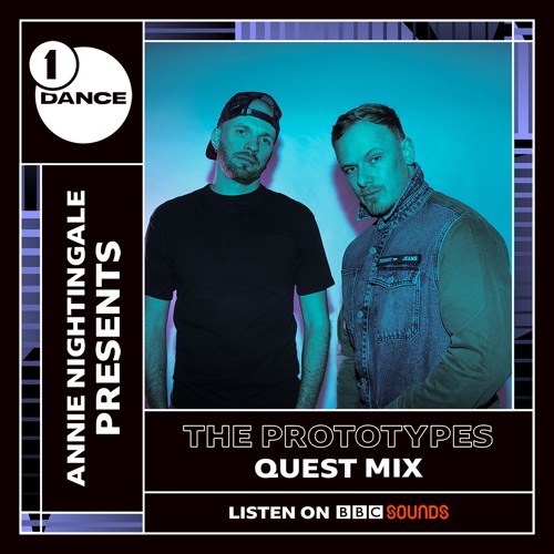 BBC Radio 1 - The Prototypes 'Quest Mix' - Celebrating 10 years of The Prototypes