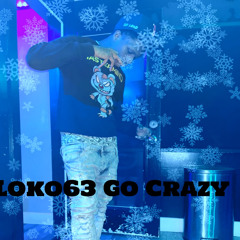 GO CRAZY