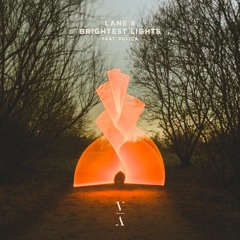 Lane 8 - Brightest Lights Feat. POLIÇA (Darwill Remix)