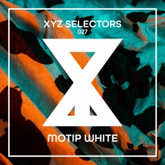 XYZ Selectors 027 - Motip White