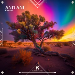Kayani - AniTani [Cafe De Anatolia]