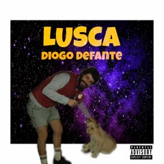 Lusca - Diogo Defante