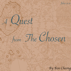 A Quest From The Chosen