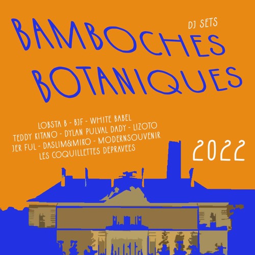 Les Bamboches botaniques - 2022