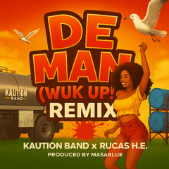 De Man (Wuk Up) Masablue's Remix
