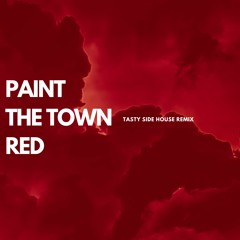 DOJA CAT PAINT THE TOWN RED (TASTY SIDE HOUSE REMIX)