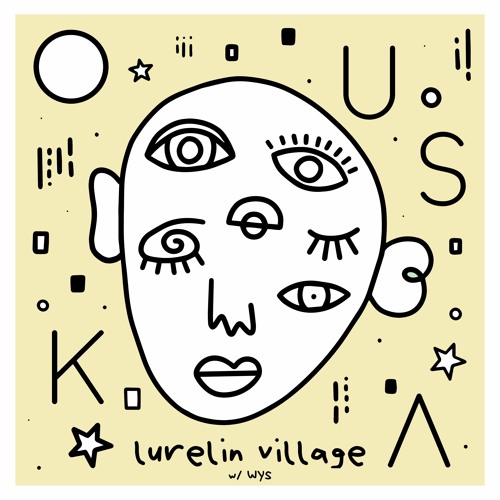 Ouska & WYS - Lurelin Village