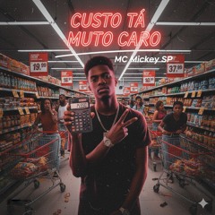 Custo Tá Muito Caro(MP3_160K).mp3