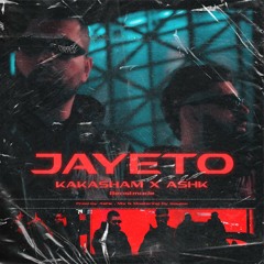 Jayeto [Kakasham x Ashk]