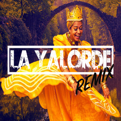 La Yalorde (Remix)