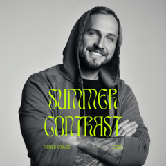 Tribes Stage x Summer Contrast 2025
