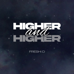 HIGHER AND HIGHER #afrohouse