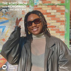 The Koko Show : Kokoprisci - 01 Mai 2024