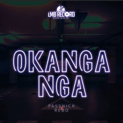 O'KANGA NGA (feat. REBO Tchulo)
