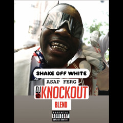 OFF WHITE SHAKE DAT @DJKNOCKOUTNYC REMIX