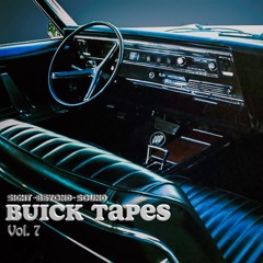 BUICK TAPES Vol. 7