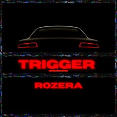 TRIGGER