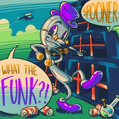 Spooner - What The Funk?! [FREE DOWNLOAD]